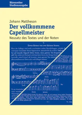 Baerenreiter Verlag - Der Vollkommene Capellmeister - Mattheson - Book