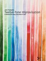 Twelve-Tone Improvisation - O\'Gallagher - Book/CDs