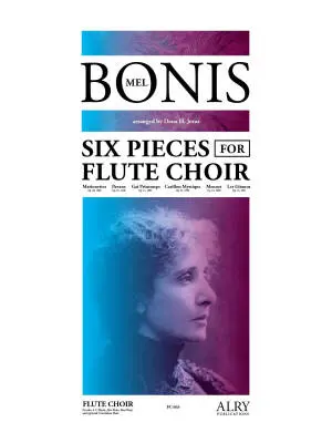 ALRY Publications - Six Pieces for Flute Choir - Bonis/Joras - Parts Set