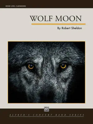 Alfred Publishing - Wolf Moon - Sheldon - Concert Band - Gr. 5
