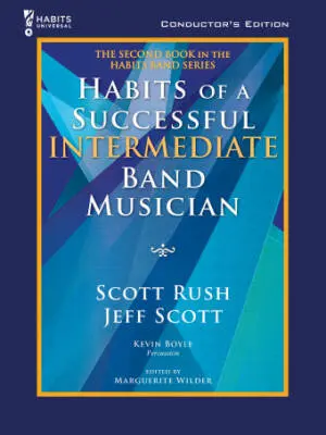 GIA Publications - Habits of a Successful Intermediate Band Musician - Rush/Scott - Conductors Edition - Book