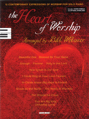 Word Music - The Heart of Worship - Wolaver - Piano/Voix/Guitare