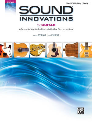 Sound Innovations for Guitar, Book 1 - Stang/Purse - Teacher Edition - Book
