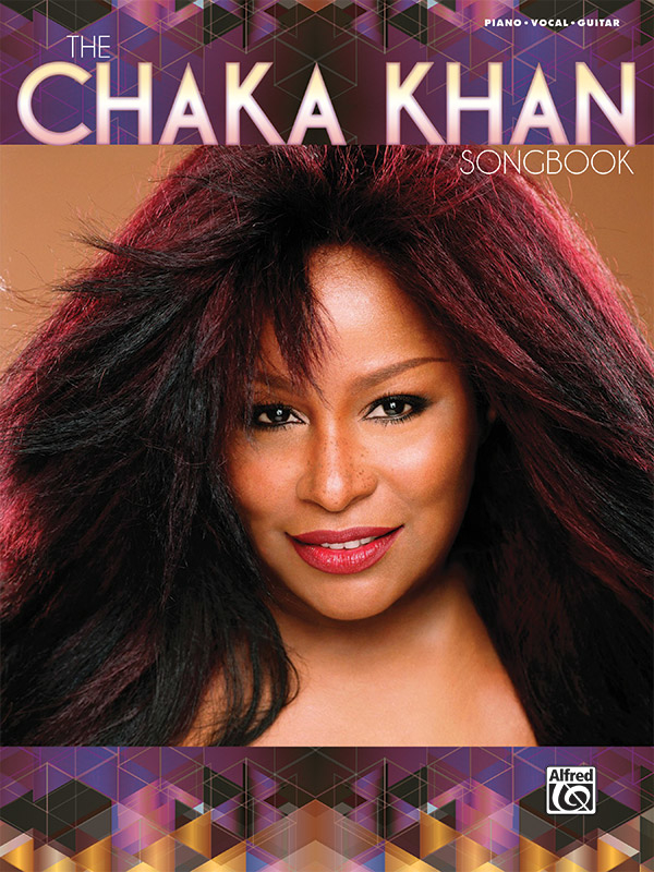 The Chaka Khan Songbook - Piano/Vocal/Guitar