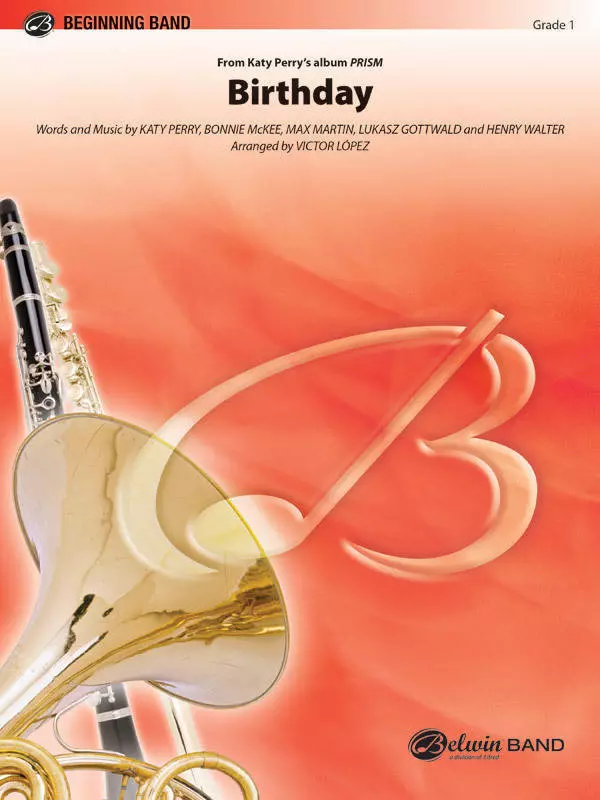 Birthday - Perry /McKee /Martin /Gottwald /Walter /Lopez- Concert Band - Gr. 1