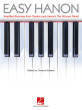 Hal Leonard - Easy Hanon - Hanon/Tsitsaros - Piano