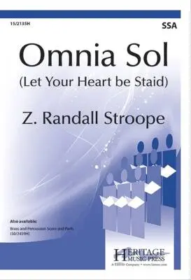Heritage Music Press - Omnia Sol - Stroope - Choral Octavo - SSA Accompanied