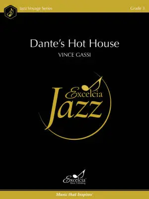 Excelcia Music Publishing - Dantes Hot House - Gassi - Jazz Ensemble - Gr. 3