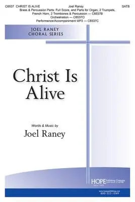 Hope Publishing Co - Christ Is Alive - Raney - Choral Octavo - SATB Accompanied