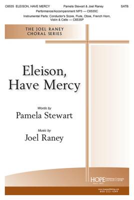 Eleison, Have Mercy - Raney - Choral Octavo - SATB Accompanied