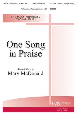 Hope Publishing Co - One Song in Praise - McDonald - Choral Octavo - SATB Accompanied