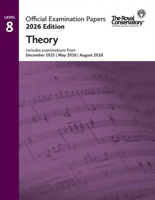 Frederick Harris Music Company - RCM Official Examination Papers 2026 Edition: Theory, Level 8 - Book