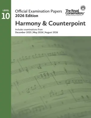 Frederick Harris Music Company - RCM Official Examination Papers 2026 Edition: Harmony/Counterpoint, Level 10 - Book