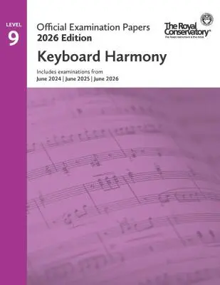 Frederick Harris Music Company - RCM Official Examination Papers 2026 Edition: Keyboard Harmony, Level 9 - Book