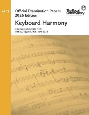 Frederick Harris Music Company - RCM Official Examination Papers 2026 Edition: Keyboard Harmony, ARCT - Book