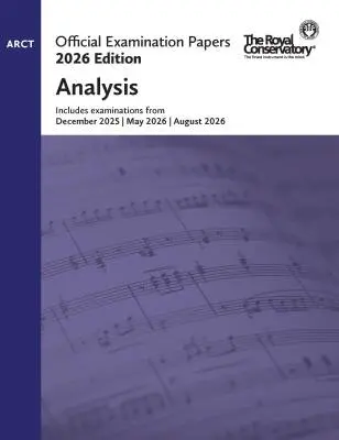Frederick Harris Music Company - RCM Official Examination Papers 2026 Edition: Analysis, ARCT - Book
