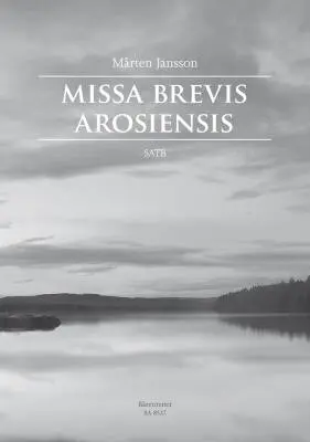 Baerenreiter Verlag - Missa Brevis Arosiensis - Jansson - Choral Score - Choir