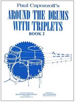 Around The Drums With Triplets Book 2 - Capozzoli - Drumset - Book