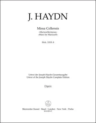 Baerenreiter Verlag - Missa Cellensis Hob. XXII:8 Mass for Mariazell - Haydn - Organ Part, Urtext Edition