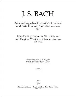 Baerenreiter Verlag - Brandenburg Concerto No. 1 and Original Version Sinfonia in F Major BWV 1046, BWV 1046a - Bach - Violin I Part
