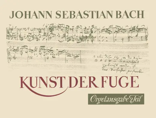 Baerenreiter Verlag - Die Kunst der Fuge BWV 1080 - Bach - Performance Score - Organ