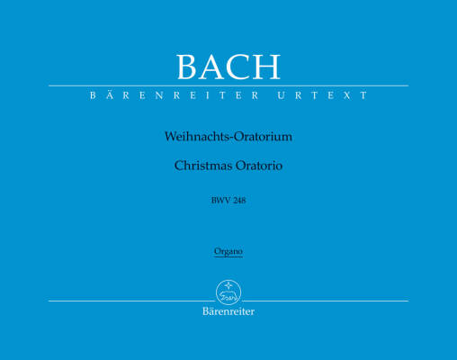 Christmas Oratorio BWV 248 - Bach - Organ Part, Urtext Edition