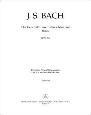 Der Geist Hilft Unser Schwachheit auf BWV 226 - Bach - Violin II Part, Urtext Edition