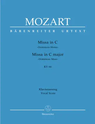 Baerenreiter Verlag - Missa in C Major K. 66 Dominicus Mass - Mozart - Vocal Score, Urtext Edition