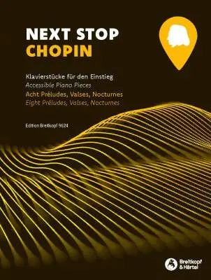 Breitkopf & Hartel - Next Stop: Chopin - Piano - Book