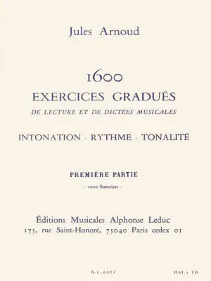 Alphonse Leduc - 1600 Exercises: Intonation, Rhythm and Tonality, Volume 1 - Arnoud - Book