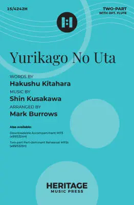 Heritage Music Press - Yurikago No Uta - Kusakawa/Burrows - Choral Octavo - 2-Pt Accompanied