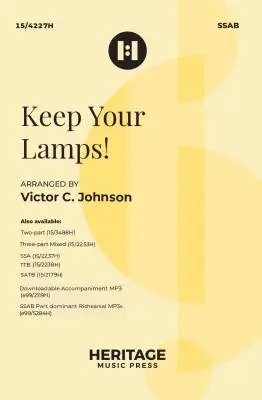Heritage Music Press - Keep Your Lamps! - Johnson - Choral Octavo - SSAB Accompanied