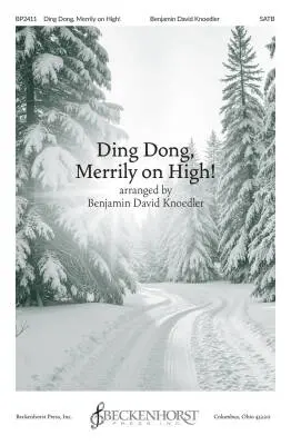 Beckenhorst Press Inc - Ding Dong, Merrily on High! - Knoedler - Choral Octavo - SATB Accompanied