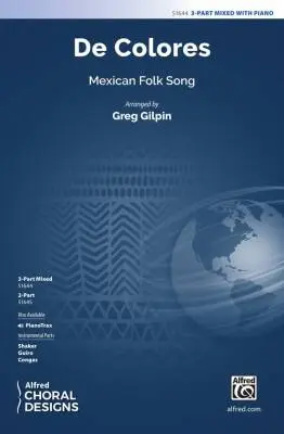 Alfred Publishing - De Colores - Gilpin - Choral Octavo - 3-Pt Mixed