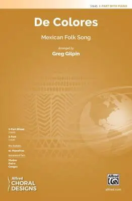 Alfred Publishing - De Colores - Gilpin - Choral Octavo - 2-Pt Mixed