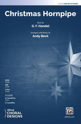 Christmas Hornpipe - Handel/Beck - Choral Octavo - SAB Accompanied