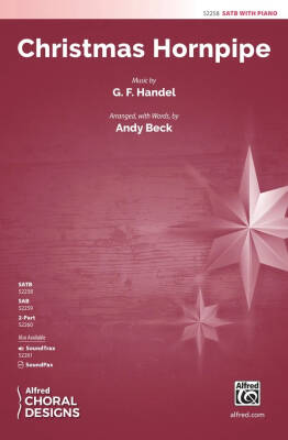 Christmas Hornpipe - Handel/Beck - Choral Octavo - SATB Accompanied