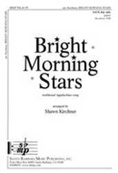 Bright Morning Stars - Kirchner - SATB