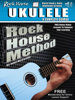 Hal Leonard - Rock House Ukulele: A Complete Course - McCarthy - Book/Online Audio