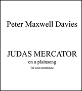 Judas Mercator - Davies - Solo Trombone