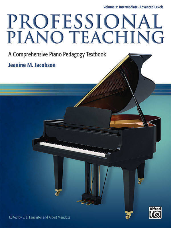 Professional Piano Teaching, Volume 2 - Jacobson /Lancaster /Mendoza - Book