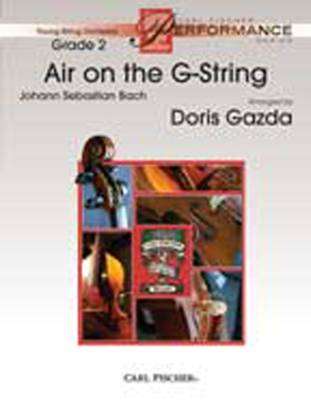 Carl Fischer - Air On The G-String - Bach/Gazda - String Orchestra