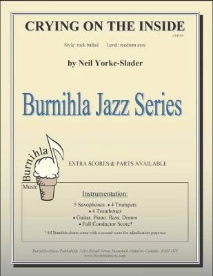 Burnihla Music - Crying On The Inside - Yorke-Slader - Jazz Ensemble/Tenor Sax - Gr. Medium Easy