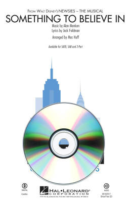 Hal Leonard - Something To Believe In - Menken/Feldman/Huff - ShowTrax CD