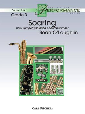 Soaring - O\'Loughlin - Concert Band/Solo Trumpet - Gr. 3