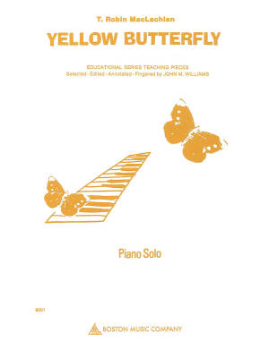 Boston Music Company - Yellow Butterfly - MacLachlan/Williams - Piano - Sheet Music