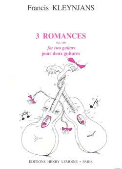 Editions Henry Lemoine - 3 Romances Op.100 For Two Guitars - Kleynjans - Classical Guitar Duet