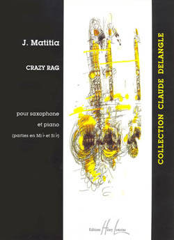 Crazy Rag - Matitia - Saxophone/Piano - Sheet Music
