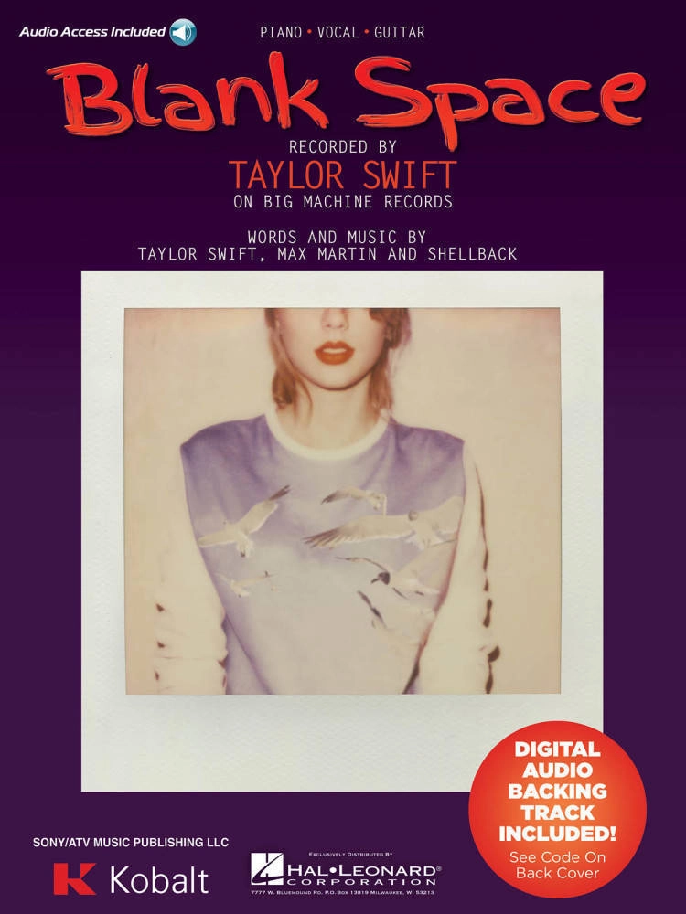 Blank Space - Swift - Piano/Vocal/Guitar - Sheet Music/Online Audio