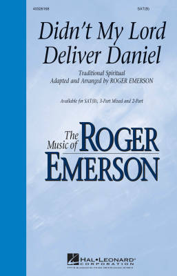 Hal Leonard - Didnt My Lord Deliver Daniel - Traditional/Emerson - SATB